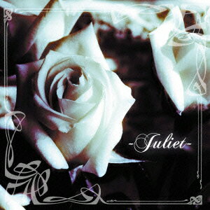 Juliet（CD+DVD）
