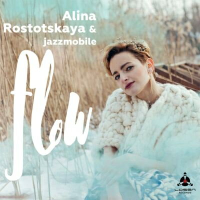 【輸入盤】Flow [ Alina Rostotskaya ]