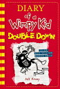 Double Down (Diary of a Wimpy Kid 11) DIARY OF A WIMPY KID DOUBL （Diary of a Wimpy Kid） Jeff Kinney