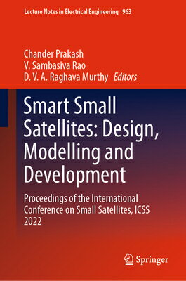 Smart Small Satellites: Design, Modelling and Development: Proceedings of the International Conferen