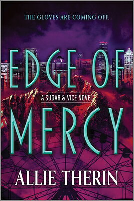 Edge of Mercy: Book 3 in a Slow Burn Gay Paranormal Romance Trilogy EDGE OF MERCY ORIGINAL/E （Sugar & Vice） 
