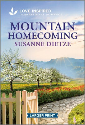 Mountain Homecoming: An Uplifting Inspirational Romance MOUNTAIN HOMECOMING -LP ORIGIN （Home to Foxtail） Susanne Dietze