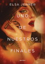 Uno de Nuestros Finales / One of Our Endings SPA-UNO DE NUESTROS FINALES / （Salvajes） [ Elsa Jenner ]