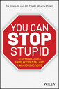 ŷ֥å㤨You Can Stop Stupid: Stopping Losses from Accidental and Malicious Actions YOU CAN STOP STUPID [ Ira Winkler ]פβǤʤ5,544ߤˤʤޤ