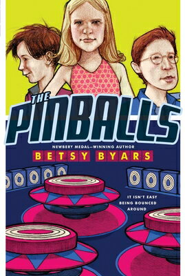 The Pinballs PINBALLS （Apple Paperbacks） [ Betsy Byars ]