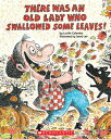 THERE WAS AN OLD LADY WHO SWALLOWED SOME LUCILLE COLANDRO