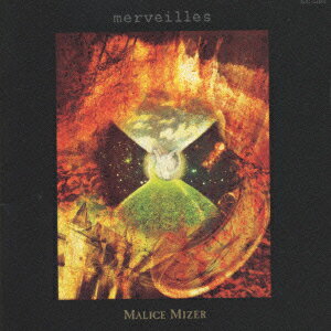 merveilles [ MALICE MIZER ]