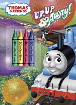 Up, Up and Away! (Thomas & Friends) UP UP & AWAY (THOMAS & FRIENDS （Color Plus Chunky Crayons） [ W. Awdry ]