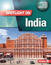 Spotlight on India SPOTLIGHT ON INDIA （Countries on the World Stage） Isaac Kerry