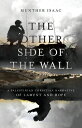 ŷ֥å㤨The Other Side of the Wall: A Palestinian Christian Narrative of Lament and Hope OTHER SIDE OF THE WALL [ Munther Isaac ]פβǤʤ3,168ߤˤʤޤ