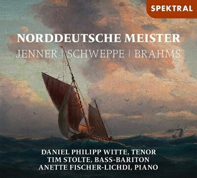 【輸入盤】『北ドイツのマイスターたち〜歌曲集〜イェンナー、シュヴェッペ、ブラームス』 ダニエル・フィリップ・ヴィッテ、ティム・シュトルテ、