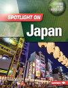 Spotlight on Japan SPOTLIGHT ON JAPAN （Countries on the World Stage） Isaac Kerry