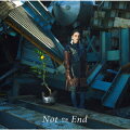 Not the End (初回限定盤 CD＋Blu-ray)
