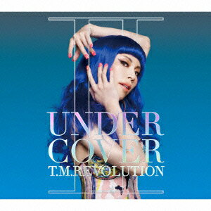 UNDER:COVER 2(初回生産限定盤 CD+DVD) [ T.M.Revolution ]