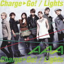 Charge & Go!/ Lights（ジャケットB）(CD+DVD) [ AAA ]