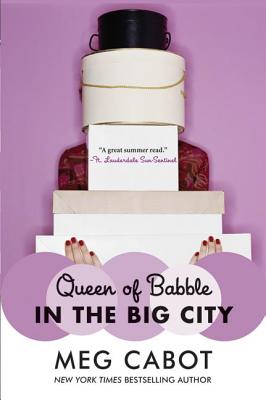 Queen of Babble in the Big City QUEEN OF BABBLE IN THE BIG CIT （Queen of Babble） [ Meg Cabot ]