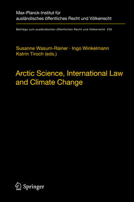 Arctic Science, International Law and Climate Change: Legal Aspects of Marine Science in the Arctic