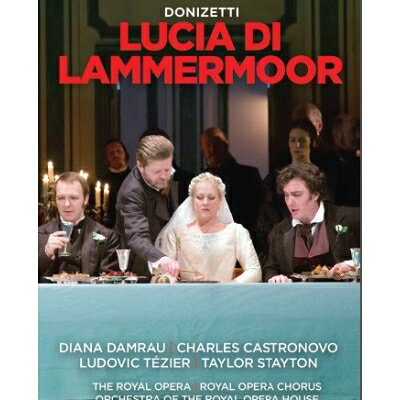 【輸入盤】『ランメルムーアのルチア』（全曲） ケイティー・ミッチェル演出、オーレン＆ロイヤル・オペラ・ハウス、ダムラウ、他（2016 ステレオ