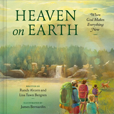 Heaven on Earth: When God Makes Everything New HEAVEN ON EARTH [ Randy Alcorn ]