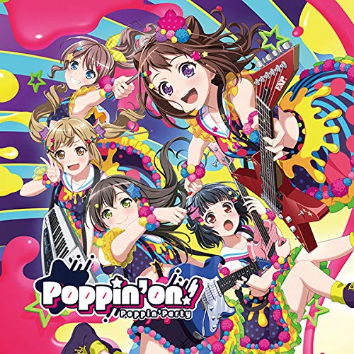 Poppin 039 on 【通常盤】 Poppin 039 Party