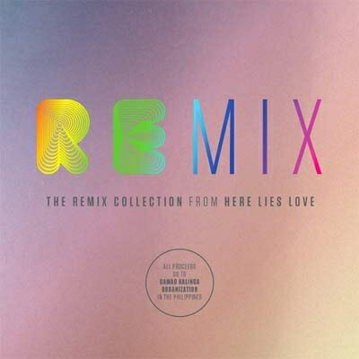 【輸入盤】Remix Collection From Here Lies Love