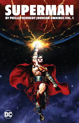 乐天商城 - Superman by Phillip Kennedy Johnson Omnibus Vol. 1 SUPERMAN BY PHILLIP KENNEDY JO [ Michael Conrad ]