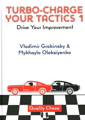 Turbo Charge Your Tactics 1 TURBO CHARGE YOUR TACTICS 1 [ Mykhaylo Oleksiyenko ]