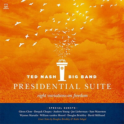 【輸入盤】Presidential Suite (Eight Variations On Freedom) [ Ted Nash ]