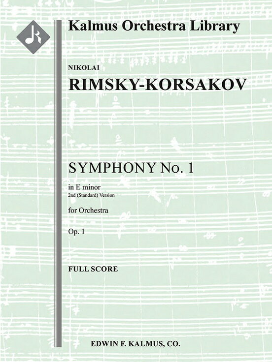 【輸入楽譜】リムスキー=コルサコフ, Nikolai Andreevich: 交響曲 第1番 ホ短調 Op.1(第2稿): 指揮者用大型スコア