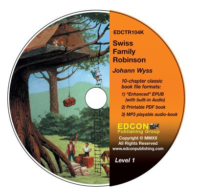 Swiss Family Robinson: High-Interest Chapter Book and Audio Files (Digital Files on CD-ROM)