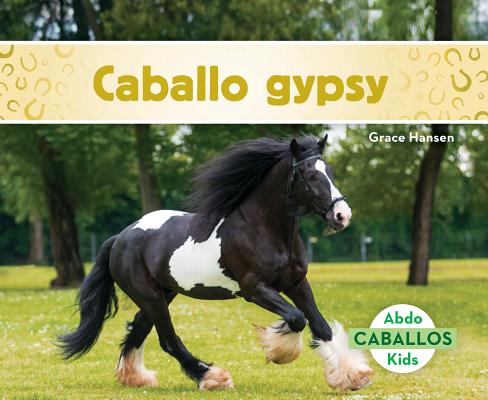 Caballo Gypsy (Gypsy Horses) SPA-CABALLO GYPSY (GYPSY HORSE （Caballos Set 1 (Horses)） 