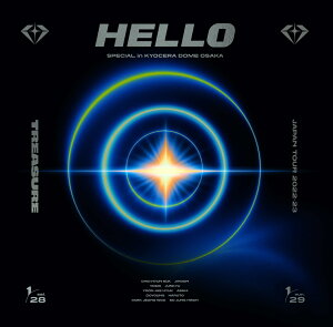 TREASURE JAPAN TOUR 2022-23 ～HELLO～ SPECIAL in KYOCERA DOME OSAKA(DVD3枚組スマプラ対応) 初回生産限定) [ TREASURE ]