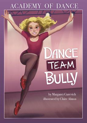 Dance Team Bully DANCE TEAM BULLY （Academy of Dance） 