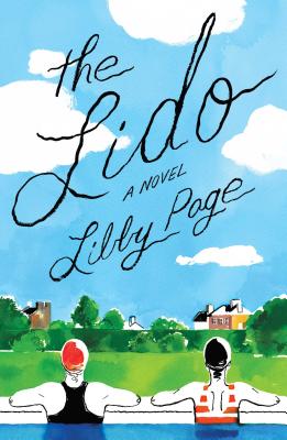 The Lido LIDO [ Libby Page ]