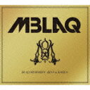 BLAQ MEMORIES-BEST in KOREA-（初回限定TypeB） [ MBLAQ ]