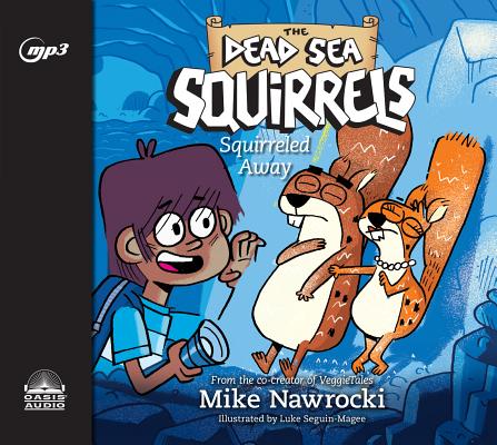 Squirreled Away: Volume 1 SQUIRRELED AWAY M （Dead Sea Squirrels） [ Mike Nawrocki ]
