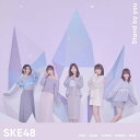 Stand by you (初回限定盤A CD＋DVD) SKE48