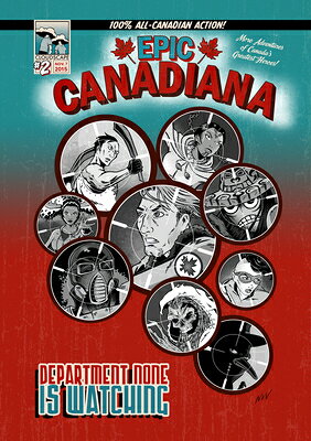 Epic Canadiana #2 EPIC CANADIANA #2 
