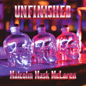 UNFINISHED [ Malcolm Mask McLaren ]