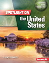 Spotlight on the United States SPOTLIGHT ON THE US （Countries on the World Stage） Tracy Sue Walker