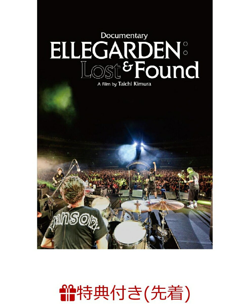 【先着特典】「ELLEGARDEN : Lost ＆ Found」(「Get it Get it Go! SUMMER PARTY 2023 at ZOZOMARINE STADIUM」ジャケット大版ポスター付き)