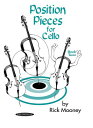 Position Pieces for Cello, Bk 2 POSITION PIECES FOR CELLO BK 2 （Position Pieces for Cello） [ Rick Mooney ]