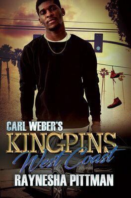 Carl Weber's Kingpins: West Coast