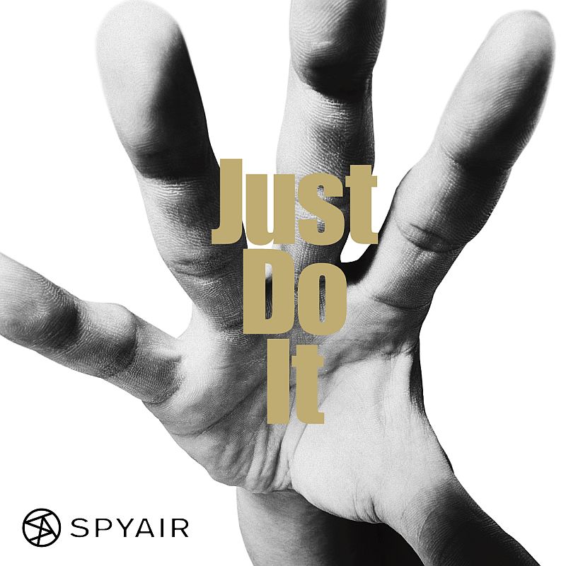 Just Do It(初回限定B) [ SPYAIR ]