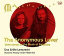 Medieval Classical発売日：2022年10月29日 予約締切日：2022年10月25日 The Anonymous Loverーlove Songs By The Monk Of Salzburg: Duo Enssleーlamprecht JAN：3760341112059 ADX11205 Audax Records CD クラシック 古楽・バロック音楽 輸入盤