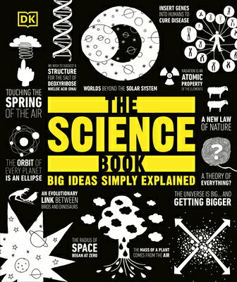 The Science Book SCIENCE BK （DK Big Ideas） [ DK ]
