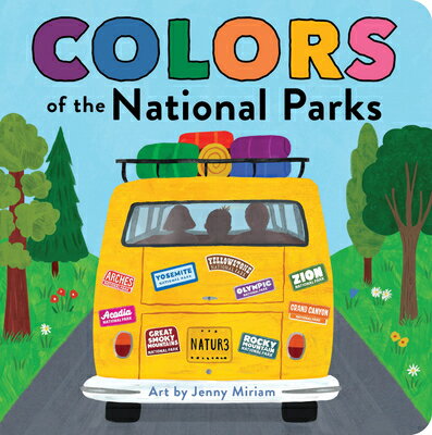 Colors of the National Parks COLORS OF THE NATL PARKS （Naturally Local） Duopress Labs