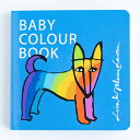 BABY COLOUR BOOK LISA LARSON