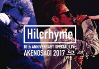 Hilcrhyme 10周年記念特別公演「朱ノ鷺二〇一七」at朱鷺メッセ新潟コンベンションセンター【Blu-ray】