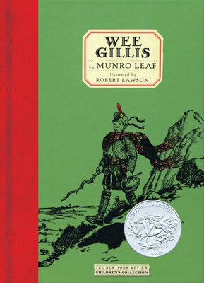 Wee Gillis WEE GILLIS （New York Review Children's Collection） [ Munro Leaf ]